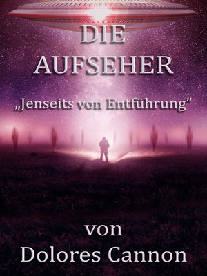cover image of Die Aufseher „Jenseits von Entführung"